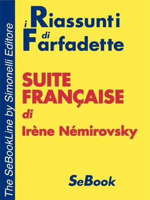 cover image of Suite Française di Irène Némirowsky - RIASSUNTO